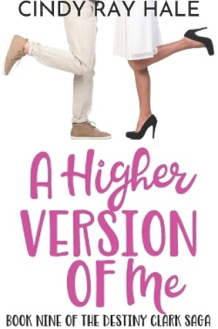 Cover of A Higher Version of Me