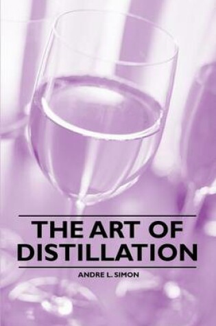 Cover of The Art of Distillation