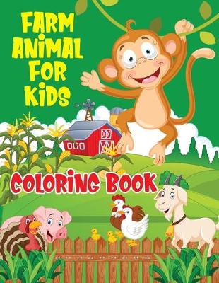 Book cover for Farm Animal Coloring Book For Kids