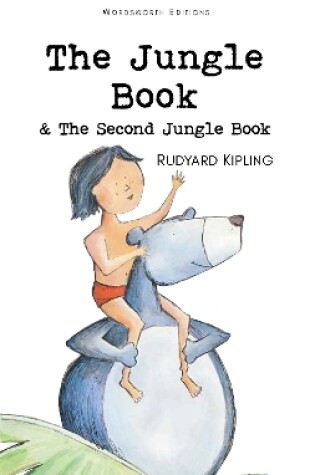 Cover of The Jungle Book & The Second Jungle Book