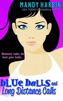 Book cover for Blue Balls and Long Distance Calls