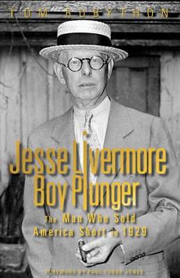 Book cover for Jesse Livermore Boy Plunger