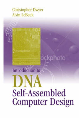 Book cover for Introduction to DNA Self-Assembled Computer Design