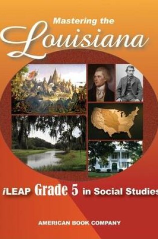 Cover of Passing the Louisiana iLeap Grade 5 in Social Studies