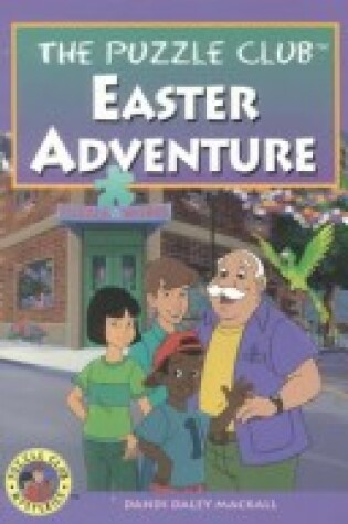 Cover of The Puzzle Club Easter Adventure