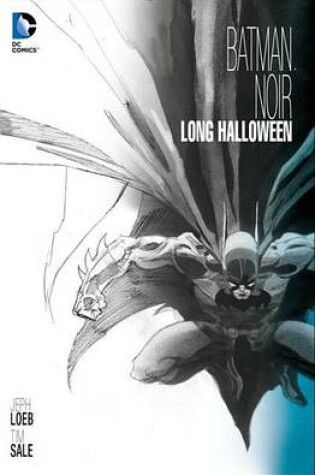 Cover of Batman Noir The Long Halloween