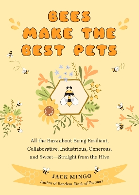 Cover of Bees Make the Best Pets