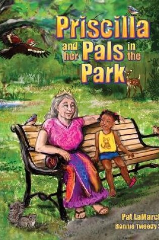 Cover of Priscilla and her Pals in the Park