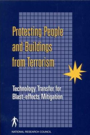 Cover of Protecting People and Buildings from Terrorism