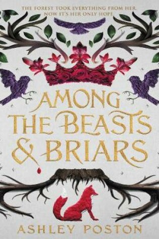 Cover of Among the Beasts & Briars