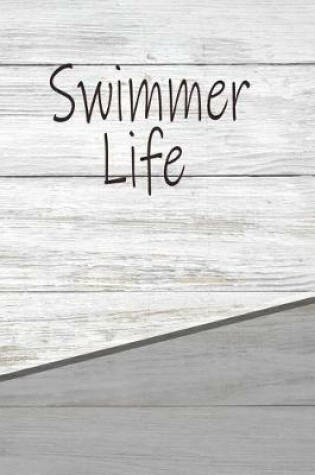 Cover of Swimmer Life