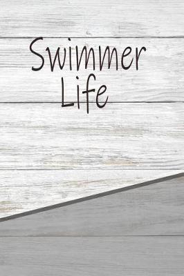 Book cover for Swimmer Life