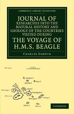 Book cover for Journal of Researches into the Natural History and Geology of the Countries Visited during the Voyage of HMS Beagle round the World, under the Command of Capt. Fitz Roy, R.N.