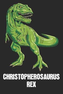 Book cover for Christopherosaurus Rex