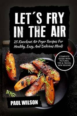 Book cover for Let's Fry in the Air