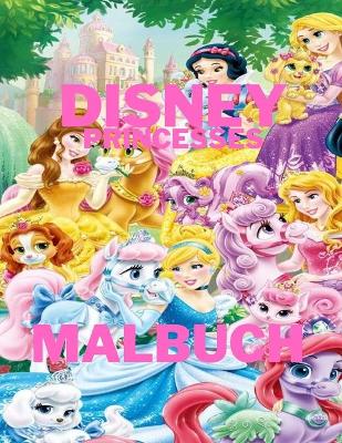 Book cover for Disney Princesses Malbuch