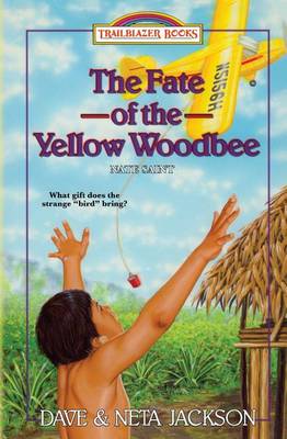 Cover of The Fate of the Yellow Woodbee