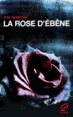 Book cover for La Rose D'Ebene