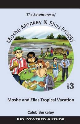 Book cover for Moshe and Elias Tropical Vacation