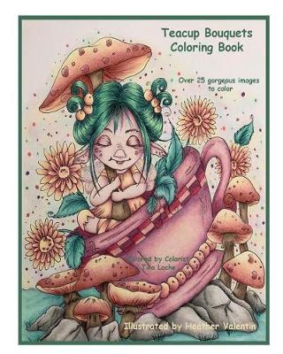 Book cover for Teacup Bouquets Coloring Book