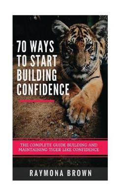 Book cover for 70 ways to start building confidence