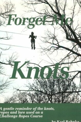 Cover of Forget Me Knots