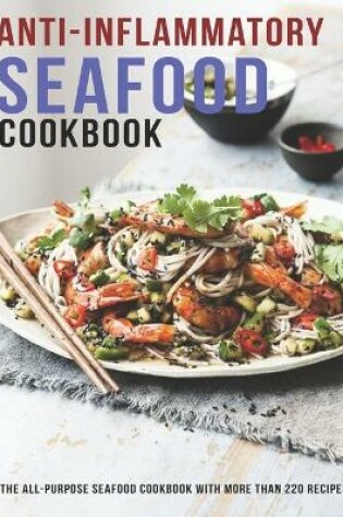 Cover of Anti-Inflammatory Seafood Cookbook