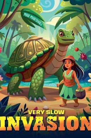 Cover of Very Slow Invasion