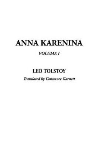 Cover of Anna Karenina, Volume I