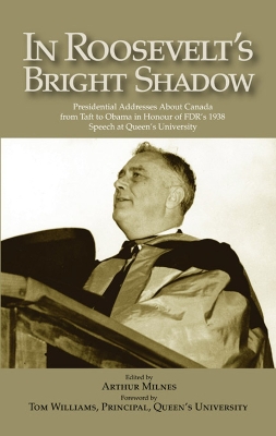 Cover of In Roosevelt's Bright Shadow