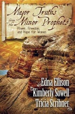 Cover of Major Truths from the Minor Prophets