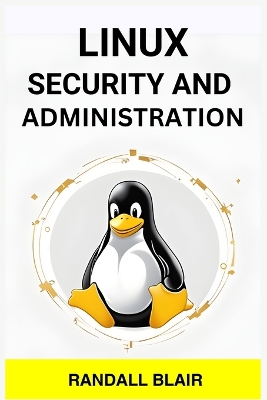 Book cover for Linux Security and Administration