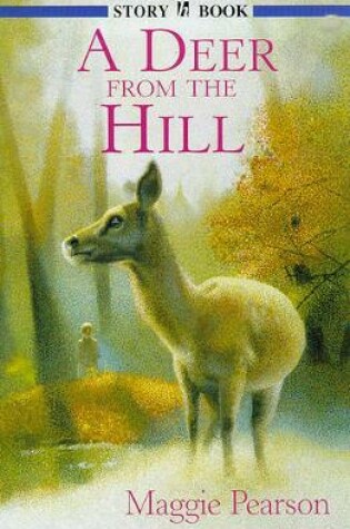 Cover of A Deer  From The Hill
