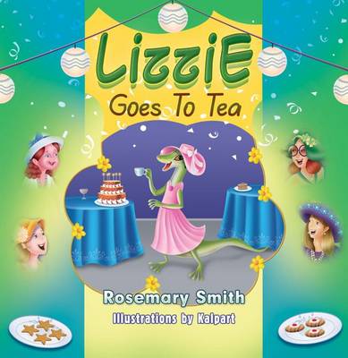 Book cover for Lizzie Goes to Tea