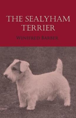 Book cover for The Sealyham Terrier