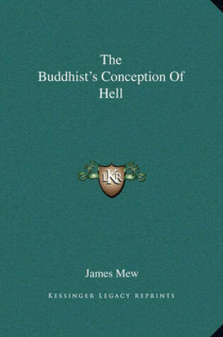 Cover of The Buddhist's Conception of Hell