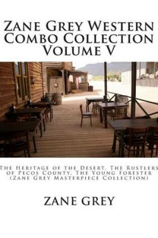 Cover of Zane Grey Western Combo Collection Volume V