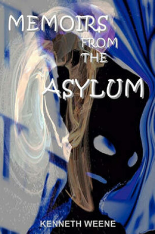 Cover of Memoirs From The Asylum