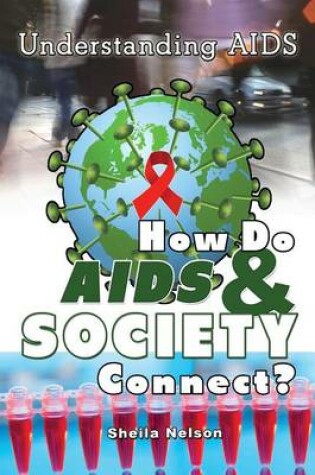 Cover of How Do AIDS & Society Connect?