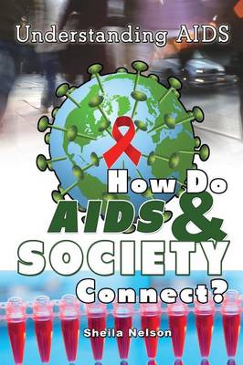 Book cover for How Do AIDS & Society Connect?