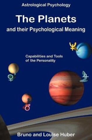 Cover of The Planets and Their Psychological Meaning