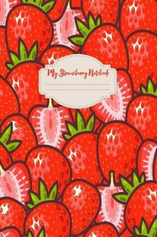 Cover of My Strawberry Notebook