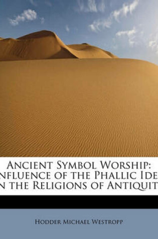 Cover of Ancient Symbol Worship