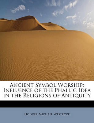 Book cover for Ancient Symbol Worship