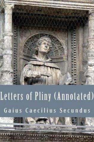 Cover of Letters of Pliny (Annotated)