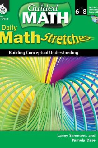 Cover of Daily Math Stretches: Building Conceptual Understanding Levels 6-8