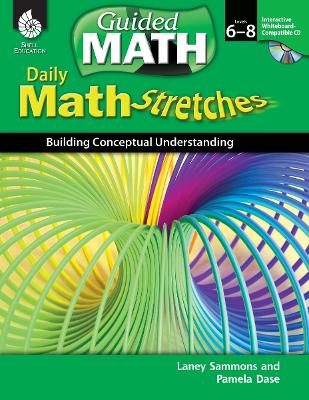 Cover of Daily Math Stretches: Building Conceptual Understanding Levels 6-8