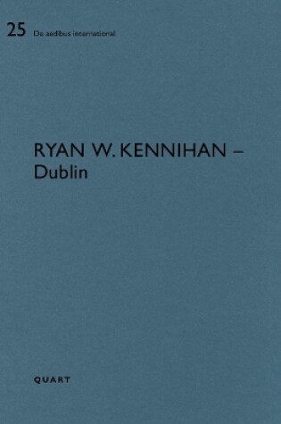 Cover of Ryan W. Kennihan – Dublin