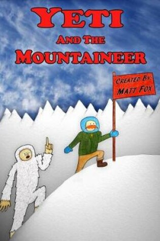 Cover of Yeti and the Mountaineer