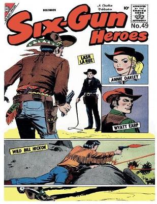 Book cover for Six-Gun Heroes #49